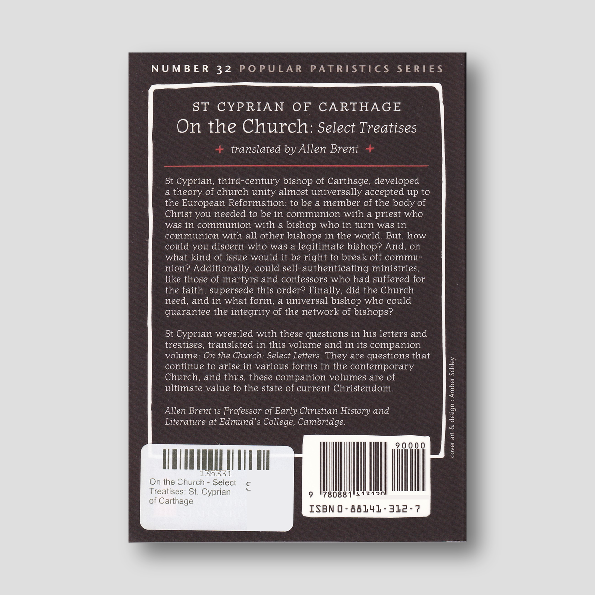 On the Church - Select Treatises: St. Cyprian of Carthage — back cover