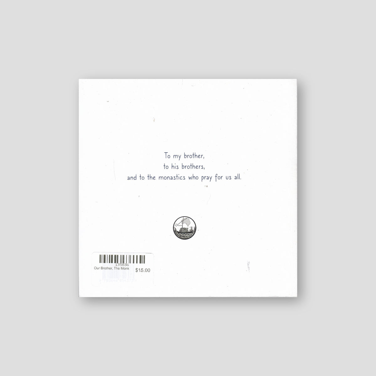 Our Brother, The Monk — back cover