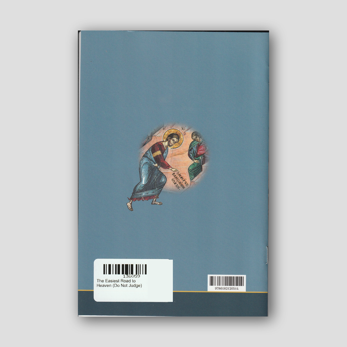 The Easiest Road to Heaven (Do Not Judge) — back cover