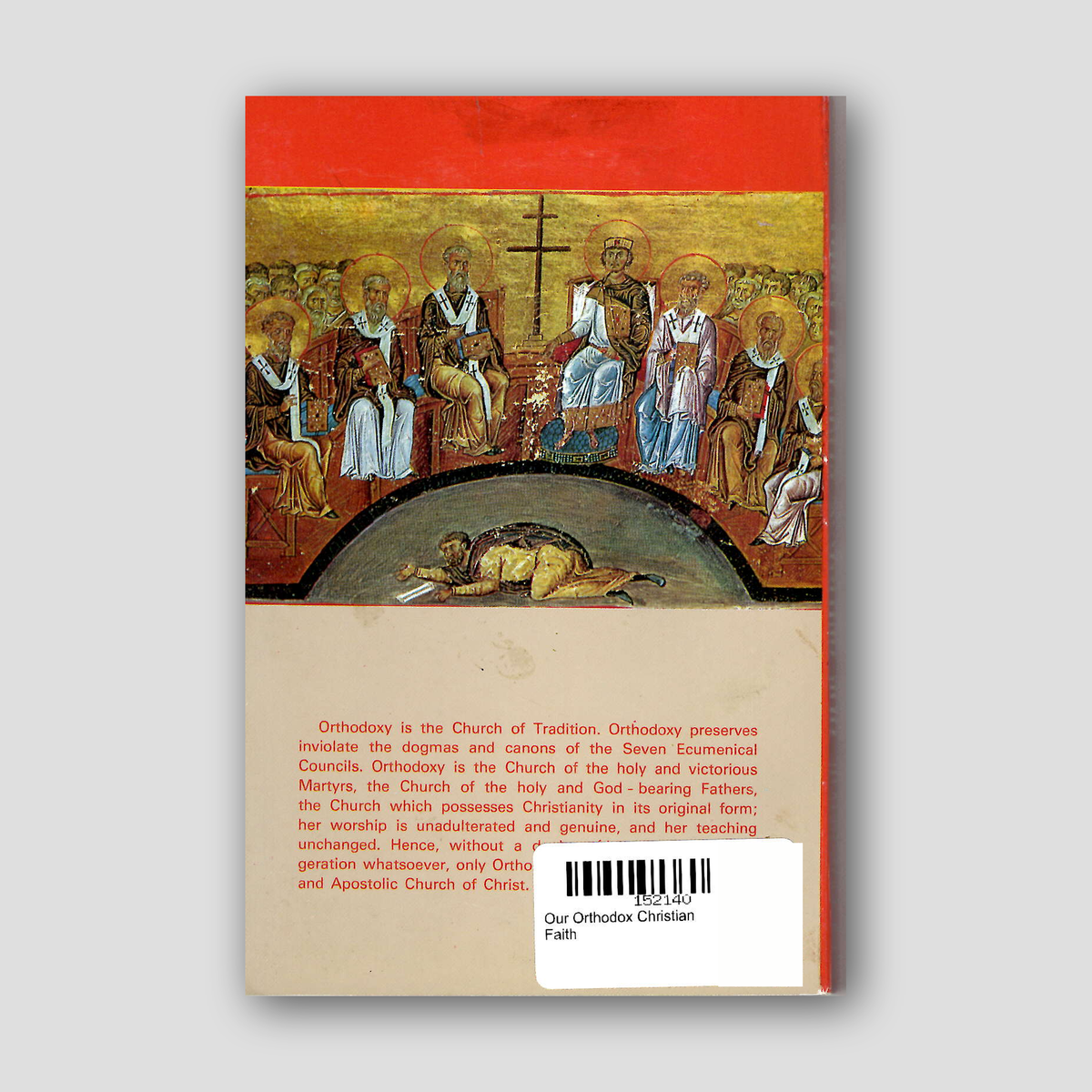 Our Orthodox Christian Faith — back cover