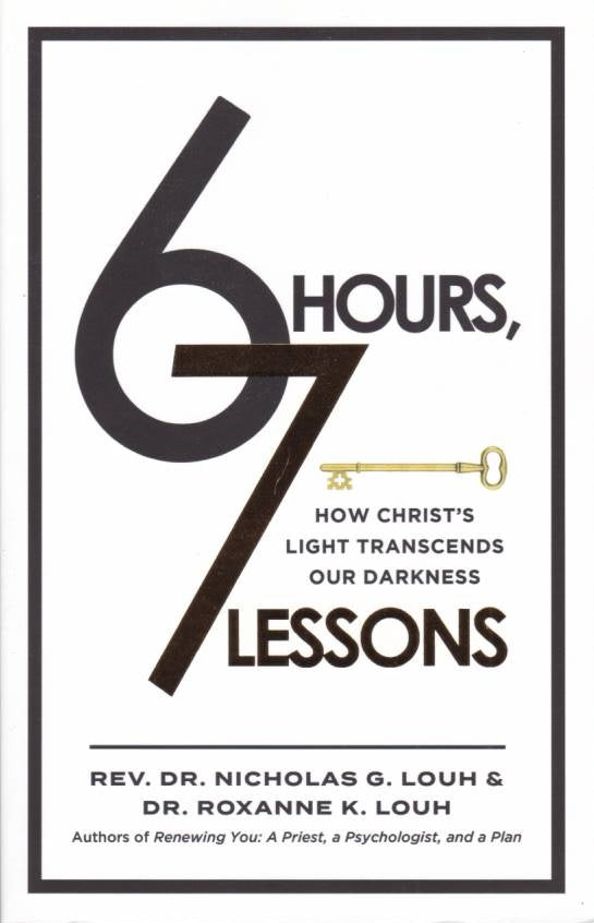 6 Hours, 7 Lessons: How Christ’s Light Transcends Our Darkness