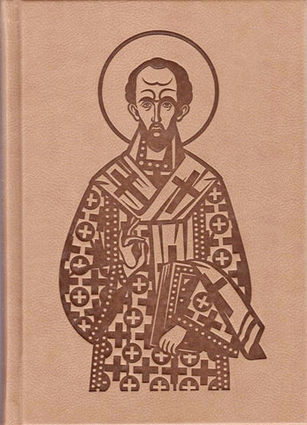 Saint John Chrysostom : Servant for God and Man, Martyr for Jesus Christ