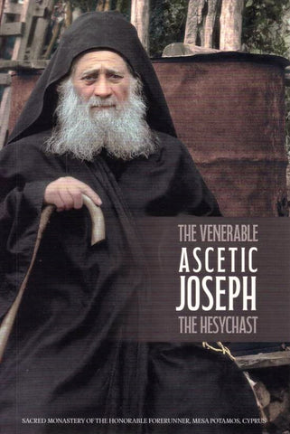 Venerable Ascetic Joseph the Hesychast