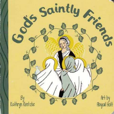 God's Saintly Friends (board book)
