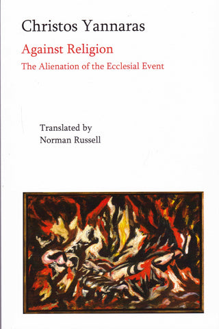 Against Religion: The Alienation of the Ecclesial Event