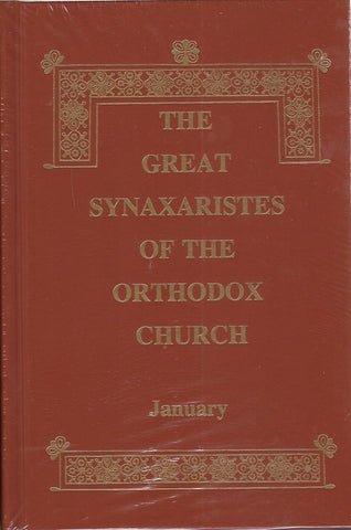 Great Synaxaristes - Vol. 01: January