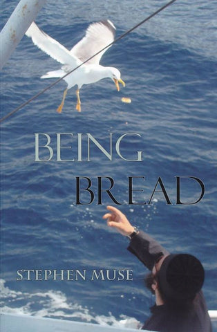 Being Bread
