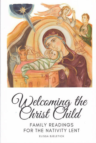 Welcoming the Christ Child