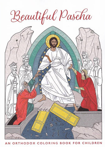 Beautiful Pascha: An Orthodox Coloring Book for Children