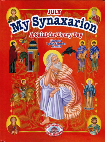 My Synaxarion “A Saint for Every Day” - July
