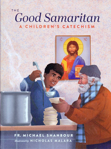 The Good Samaritan: A Children's Catechism