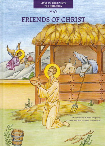 Friends of Christ - May