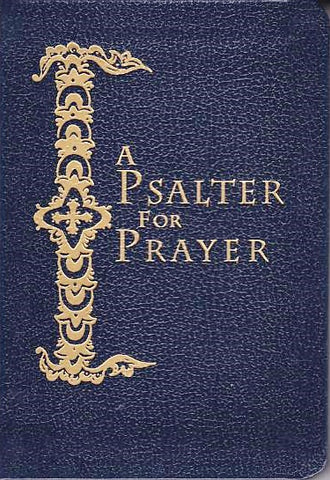 A Psalter for Prayer