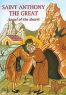 Saint Anthony the Great: Angel of the Desert