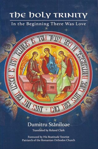 The Holy Trinity: In the Beginning There Was Love