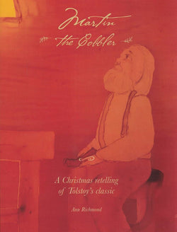 Martin the Cobbler : A Christmas Story