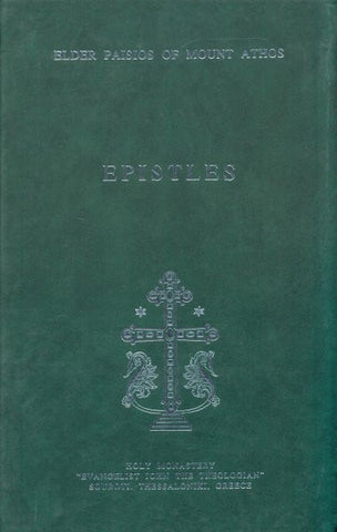 Epistles: Elder Paisios