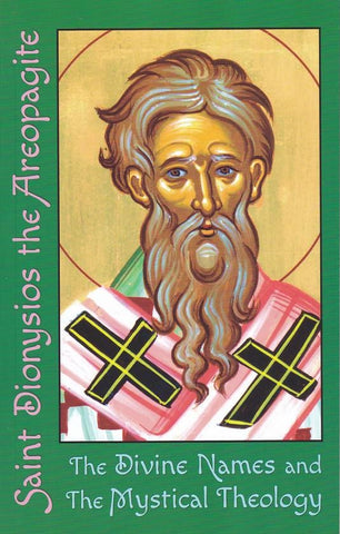 The Divine Names and The Mystical Theology