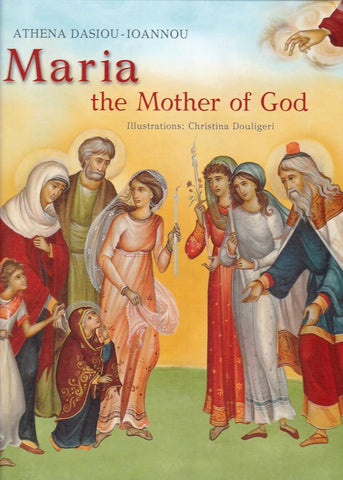 Maria the Mother of God