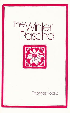 The Winter Pascha