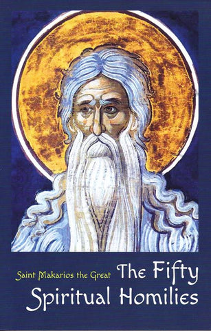 The Fifty Spiritual Homilies