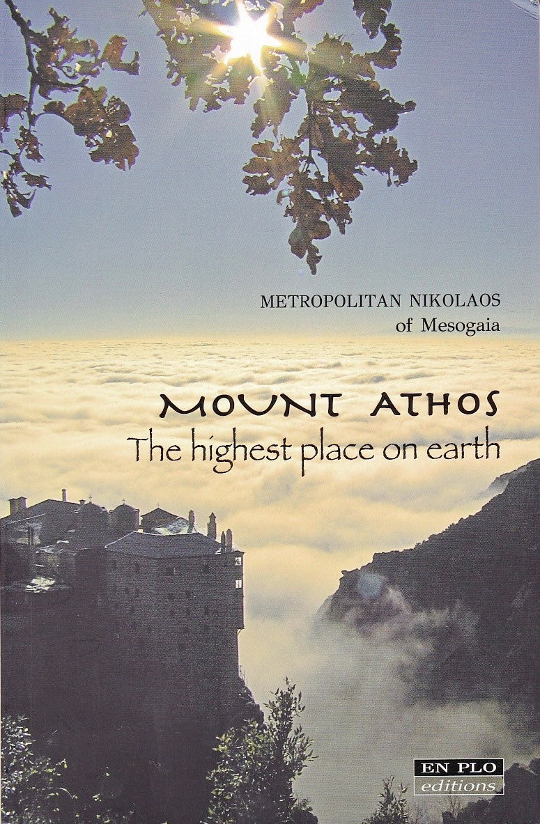 Mount Athos: The highest place on earth