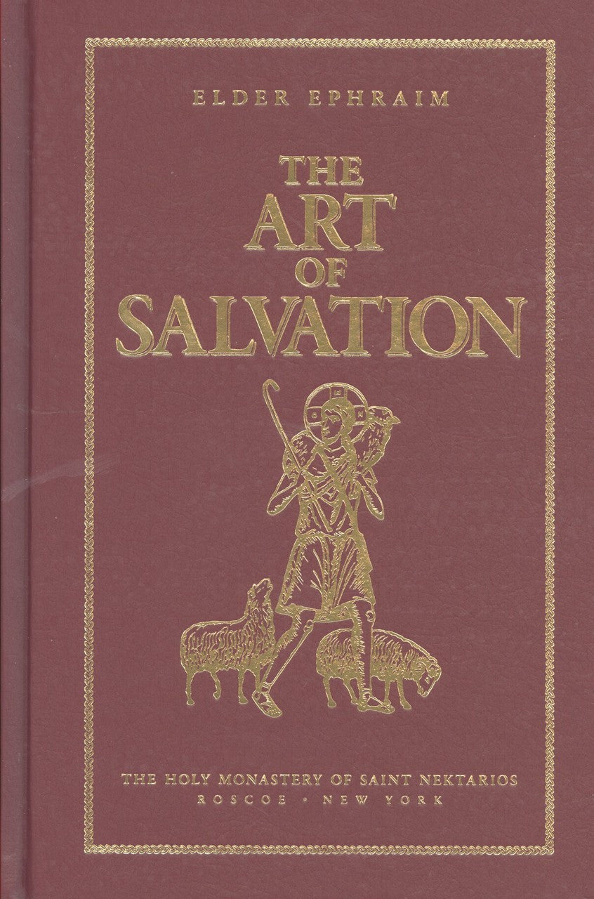 The Art of Salvation, by Elder Ephraim