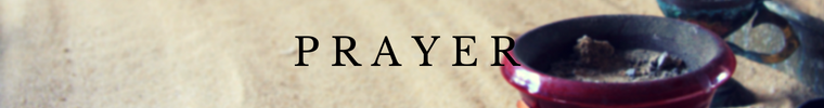 OLD - Prayer