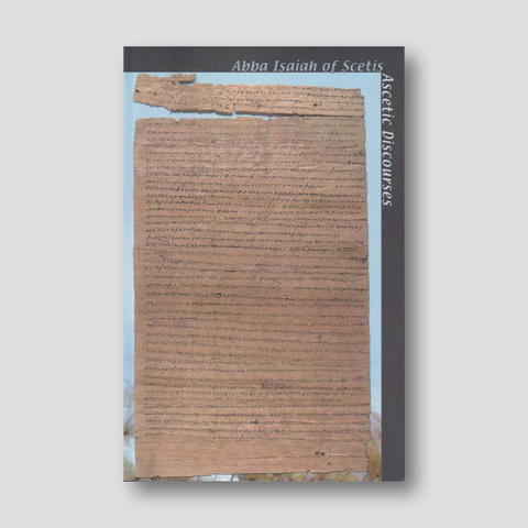 Abba Isaiah of Scetis: Ascetic Discourses — front cover