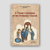A Visual Catechism of the Orthodox Church — front cover