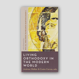 Living Orthodoxy in the Modern World — front cover