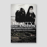 Beauty for Ashes: The Spiritual Transformation of a Modern Greek Community — front cover