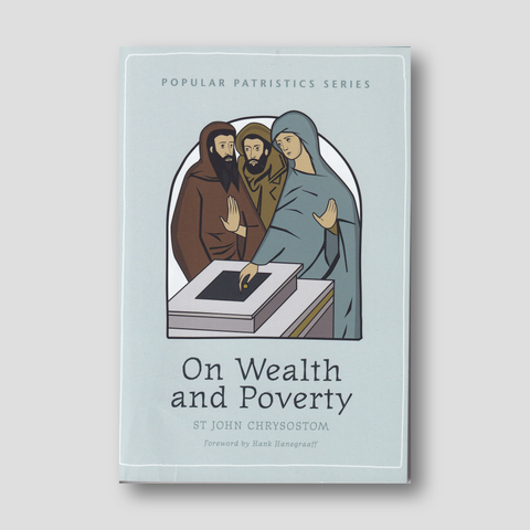On Wealth and Poverty - St John Chrysostom (2nd ed.) — front cover
