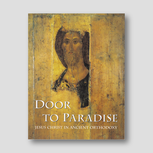 Door to Paradise: Jesus Christ in Ancient Orthodoxy — front cover
