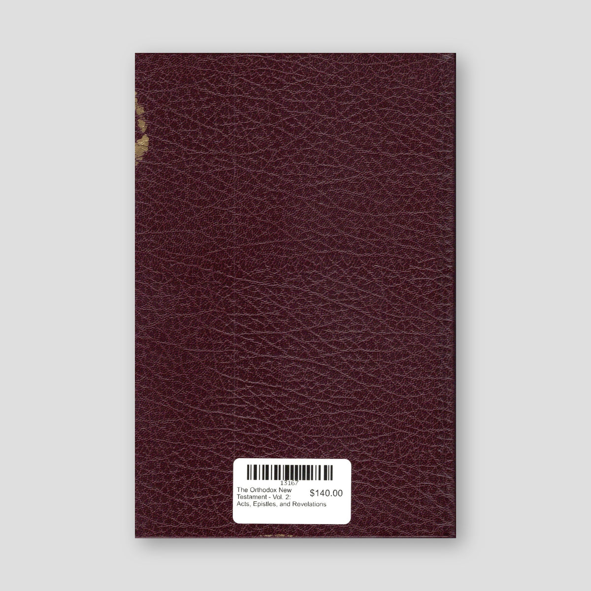 The Orthodox New Testament - Vol. 2: Acts, Epistles, and Revelations — back cover