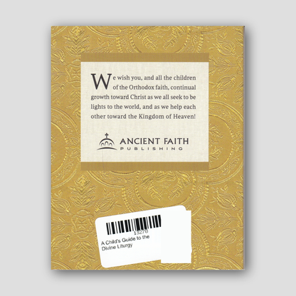 A Child's Guide to the Divine Liturgy — back cover