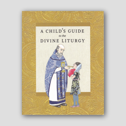 A Child's Guide to the Divine Liturgy — front cover