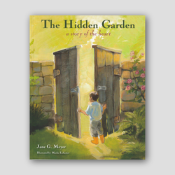 The Hidden Garden: A Story of the Heart (Paperback) — front cover