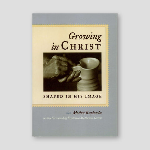 Growing in Christ: Shaped in His Image — front cover