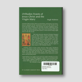 Orthodox Feasts of Jesus Christ and the Virgin Mary — back cover