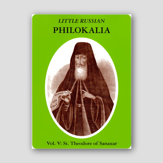 Little Russian Philokalia, Vol. 5: St. Theodore of Sanaxar — front cover