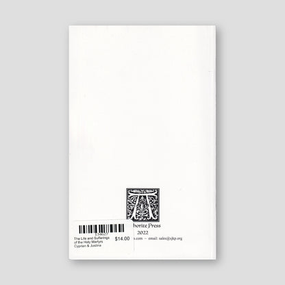 The Life and Sufferings of the Holy Martyrs Cyprian & Justina — back cover