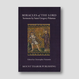 Miracles of the Lord - St Gregory Palamas — front cover