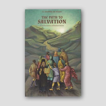 The Path to Salvation, A Concise Outline of Christian Ascesis — front cover