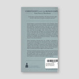 Christianity and the Roman Empire from Nero to Theodosius — back cover