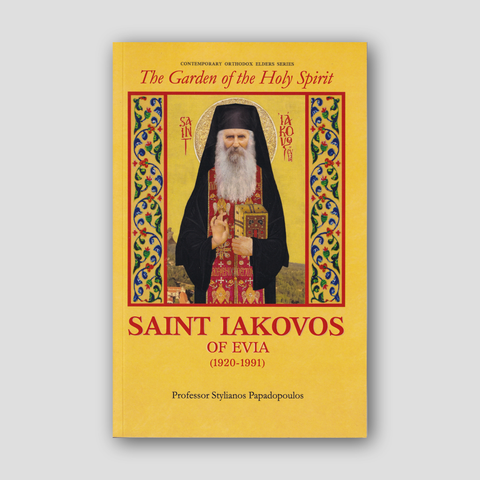 The Garden of the Holy Spirit- Saint Iakovos of Evia — front cover