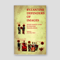 Byzantine Defenders of Images — front cover
