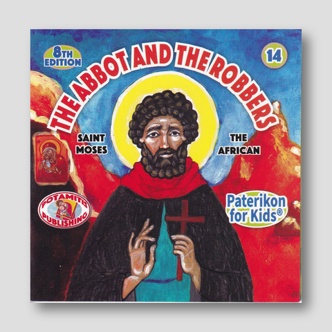 #14 The Abbot and the Robbers Saint Moses the African — front cover
