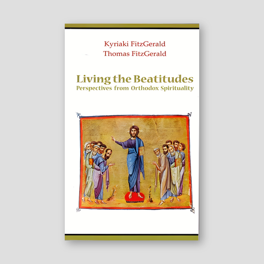 Living the Beatitudes: Perspectives from Orthodox Spirituality — front cover