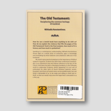 The Old Testament: Deciphering the Common Heritage of Mankind — back cover